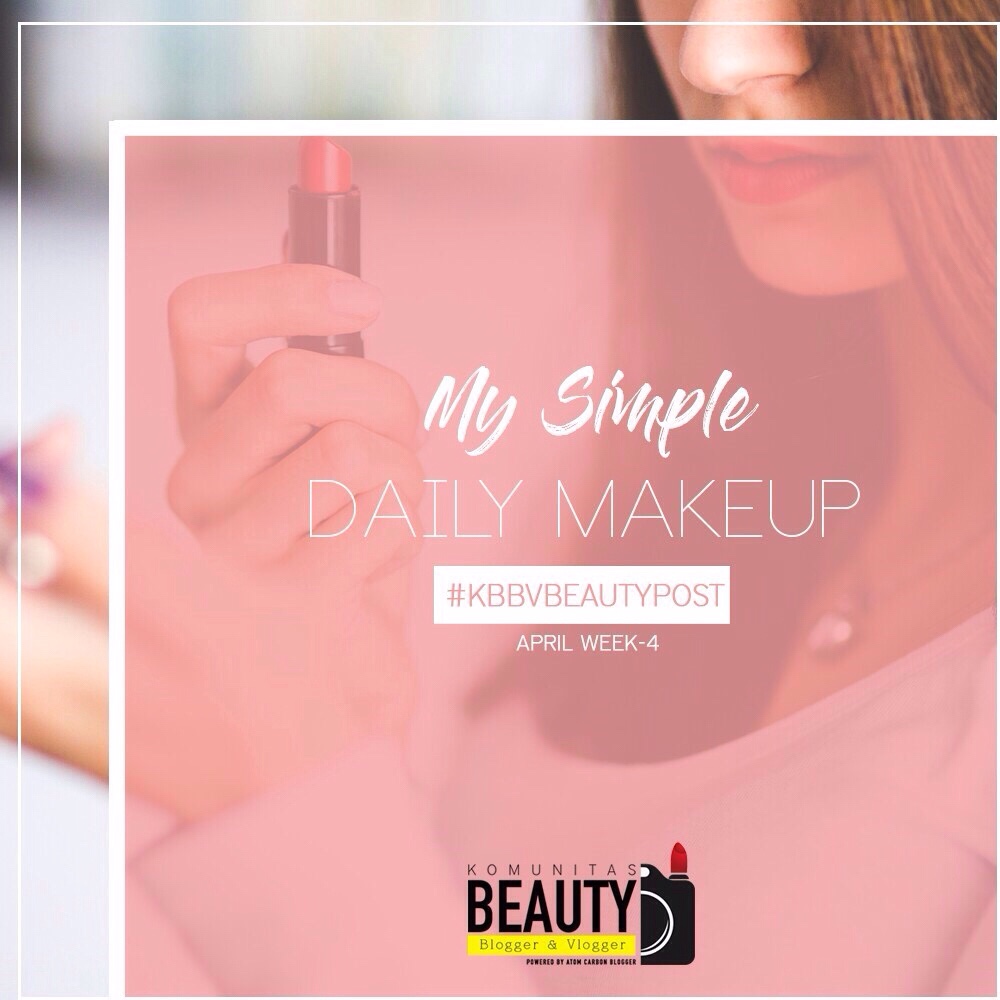 Natural look for simple daily makeup
